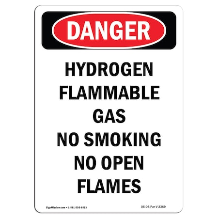 OSHA Danger Sign, Hydrogen Flammable Gas No Smoking, 10in X 7in Rigid Plastic